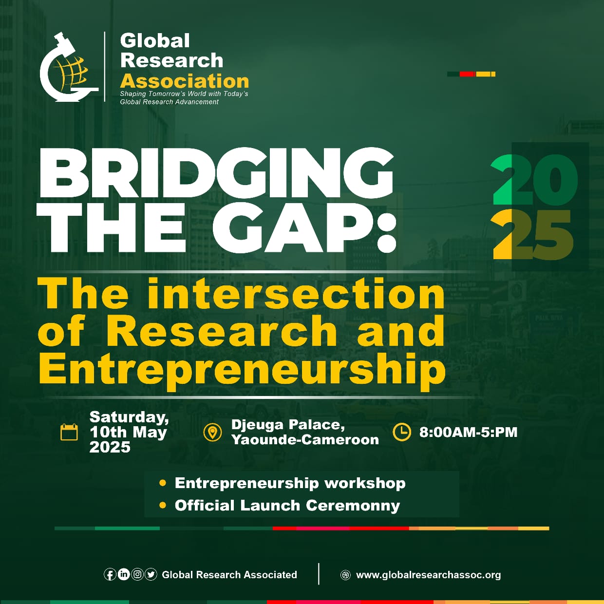 Official event poster — Bridging the Gap: The intersection of Research and Entrepreneurship, Djeuga Palace, Yaoundé, 10 May 2025