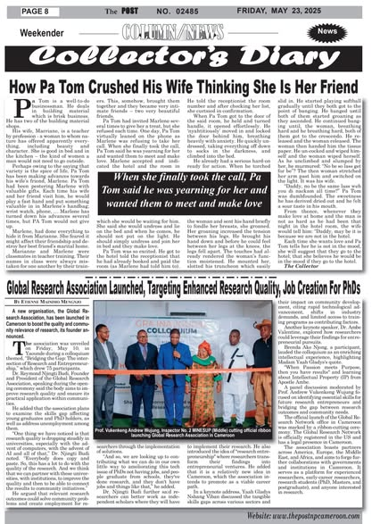 The Post · No. 02485, Friday, May 23, 2025 — Global Research Association Launched, Targeting Enhanced Research Quality, Job Creation For PhDs